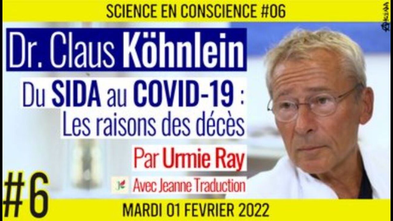 Dr. Claus Köhnlein - Du SIDA au Covid-19