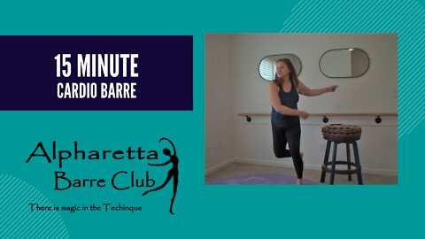 15 Minute Cardio Barre