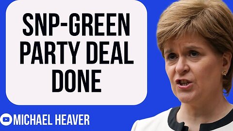 Sturgeon's SNP & Green Party Strike Power-Sharing DEAL