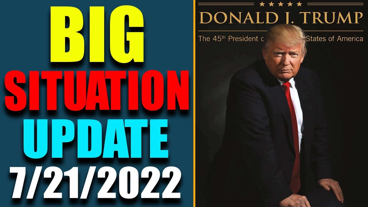 BIG U.S SITUATION & PATRIOT SPECIAL REPORT VIA JUDY BYINGTON INTEL UPDATE AS OF JULY 21, 2022