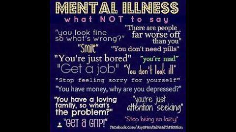 Some Things To Never Say To Someone With Mental Illness