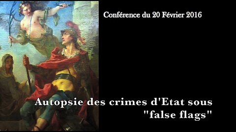 Autopsie des crimes d'Etat sous false flags