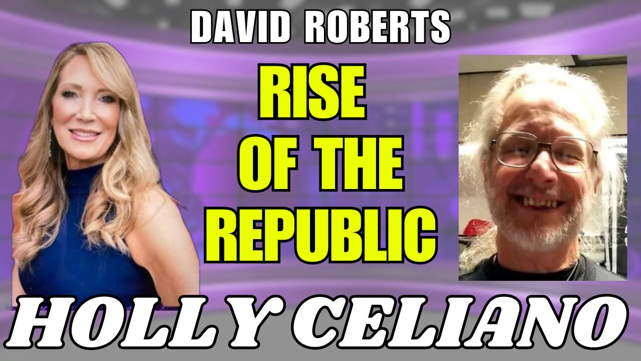 The Republic’s Awakening with Holly Celiano & David Roberts