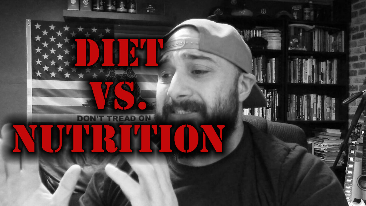 Diet vs. Nutrition