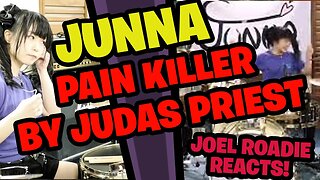 JUNNA - Painkiller / Judas Priest (Drum cover) - Roadie Reacts