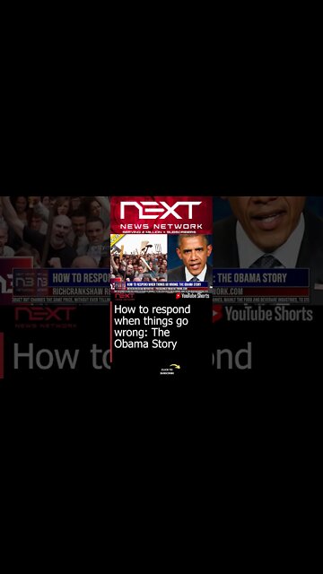 How to respond when things go wrong: The Obama Story #shorts
