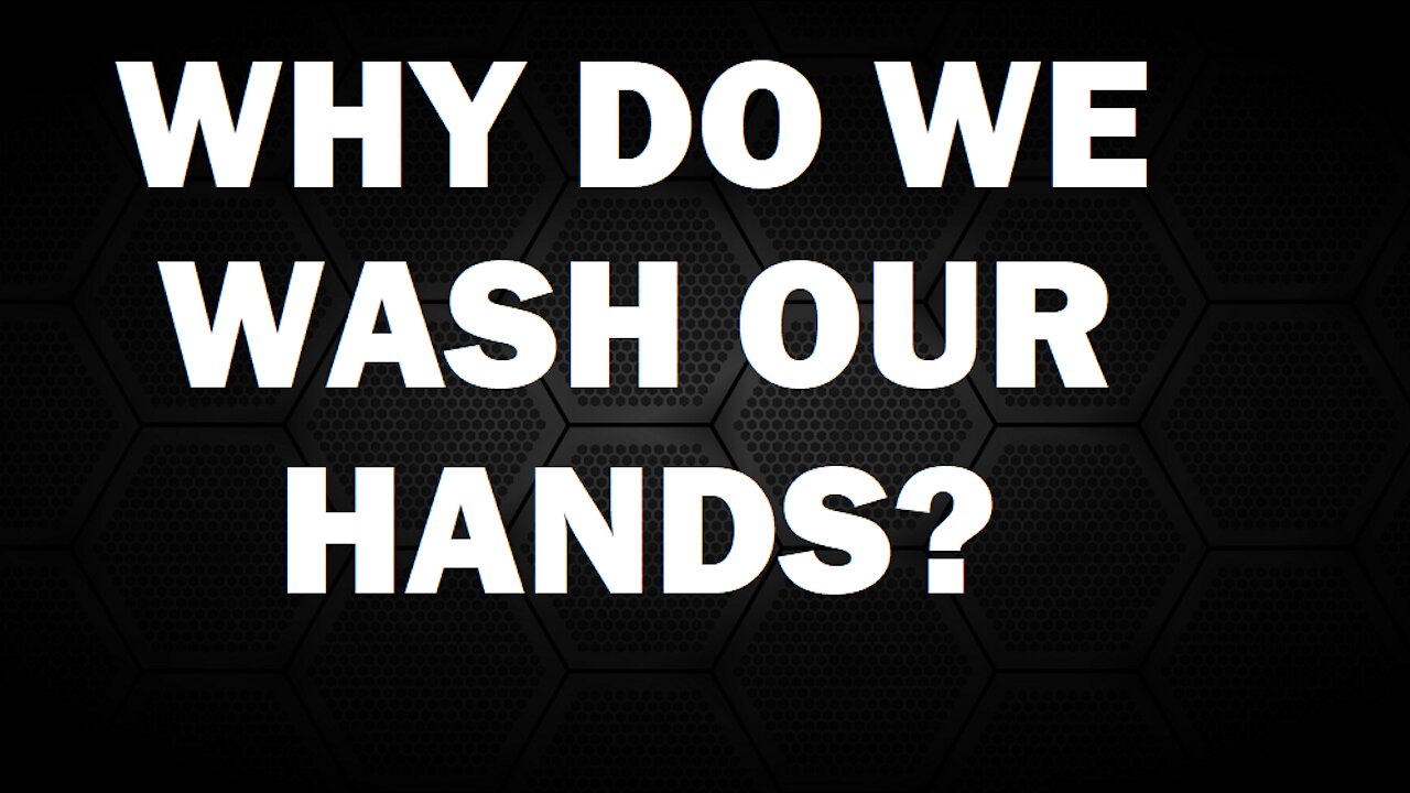 WHY DO WE WASH OUR HANDS AFTER WE PEE?