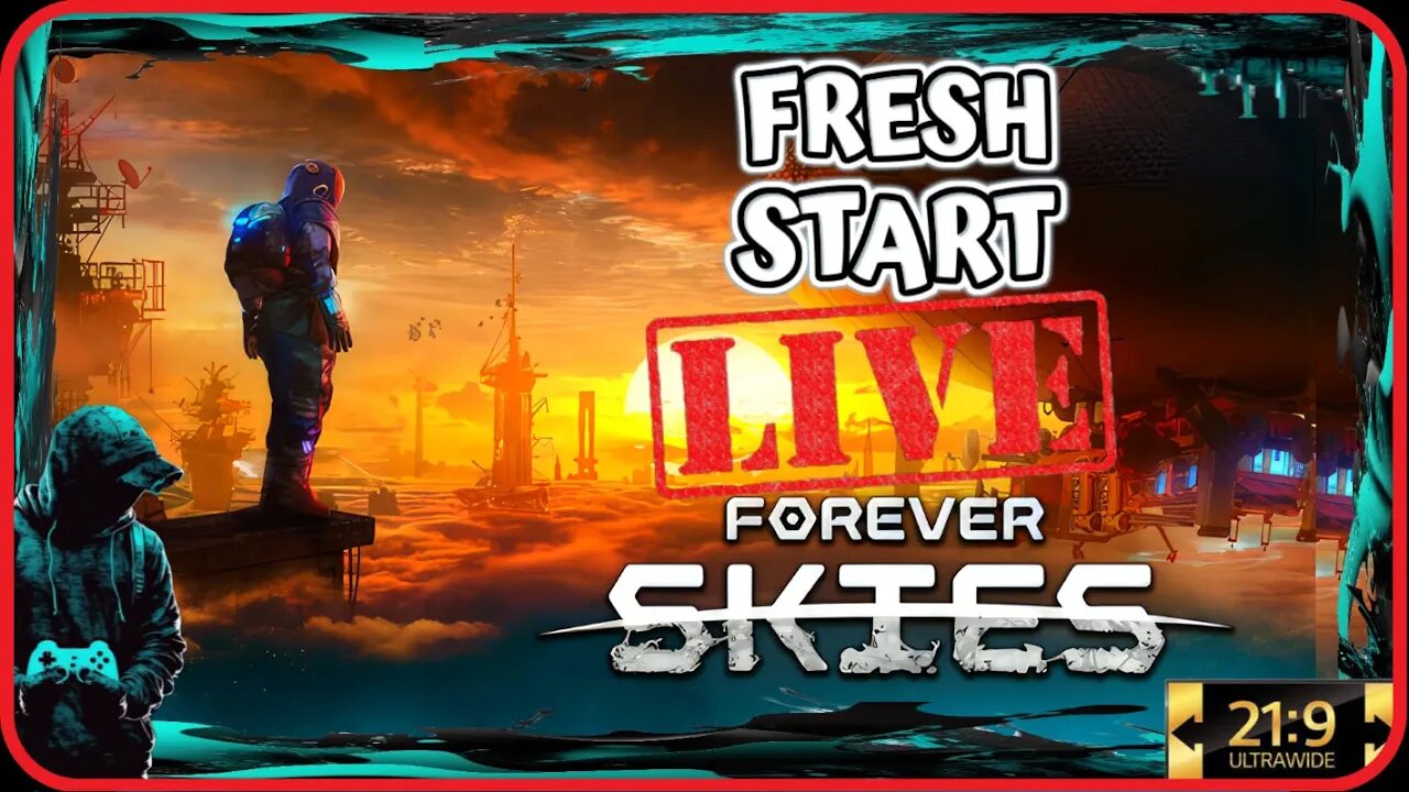 I'M BACK!!! Forever Skies- New Playthrough