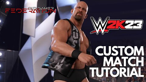 WWE 2K23 | CUSTOM MATCH TUTORIAL