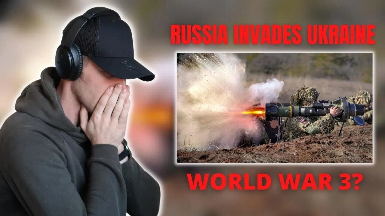 Russia Invades Ukraine | World War 3? | British Soldier Reacts