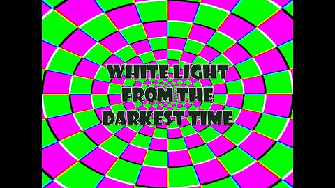 White Light from the Darkest Time