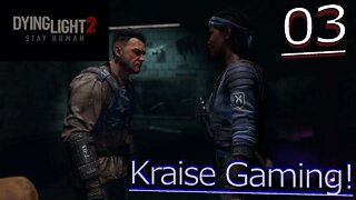 Part 3# Hard Choices To Make - Dying Light 2: Stay Human (Edited Version) - By Kraise Gaming!