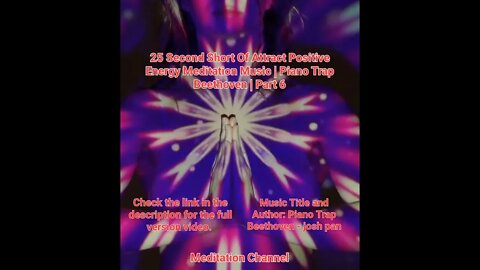 25 Second Short Of Attract Positive Energy Meditation Music | Piano Trap Beethoven | Part 6 #shorts