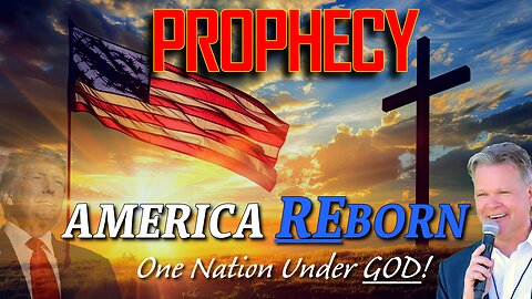 Prophecy: The RE-BIRTH of America! Bo Polny