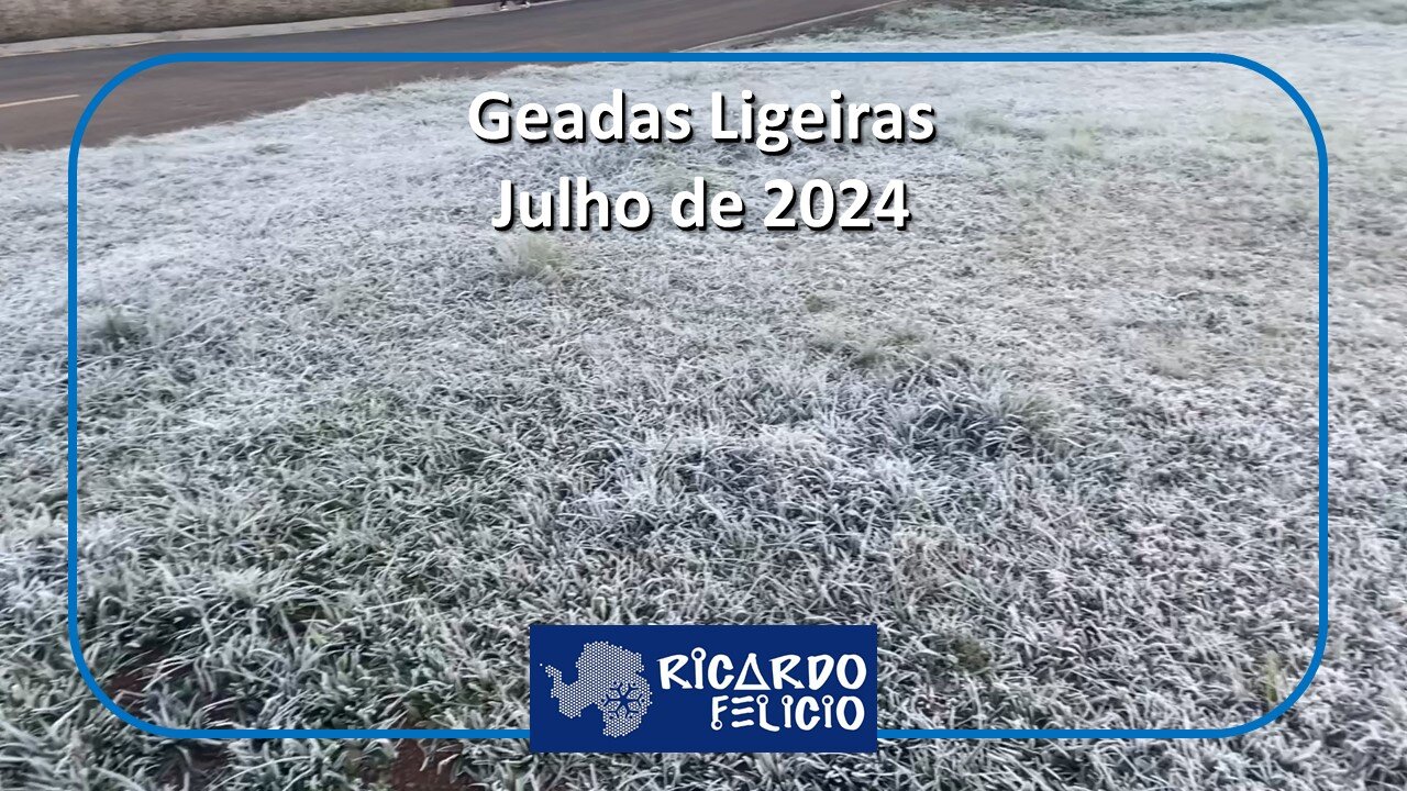 Geadas de Julho no Sul do Brasil em 2024