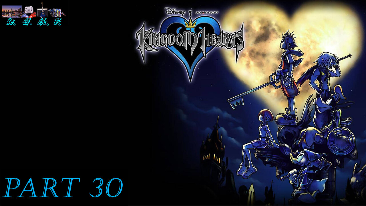 Kingdom Hearts - Playthrough 30