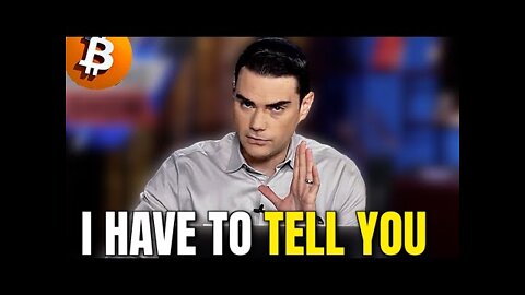 Ben Shapiro - "THIS Is What NO ONE Will Tell You About Bitcoin..."