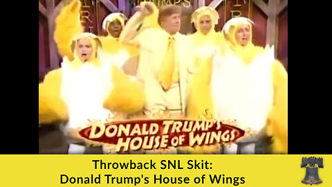 Throwback SNL Skit: Donald Trump's House of Wings