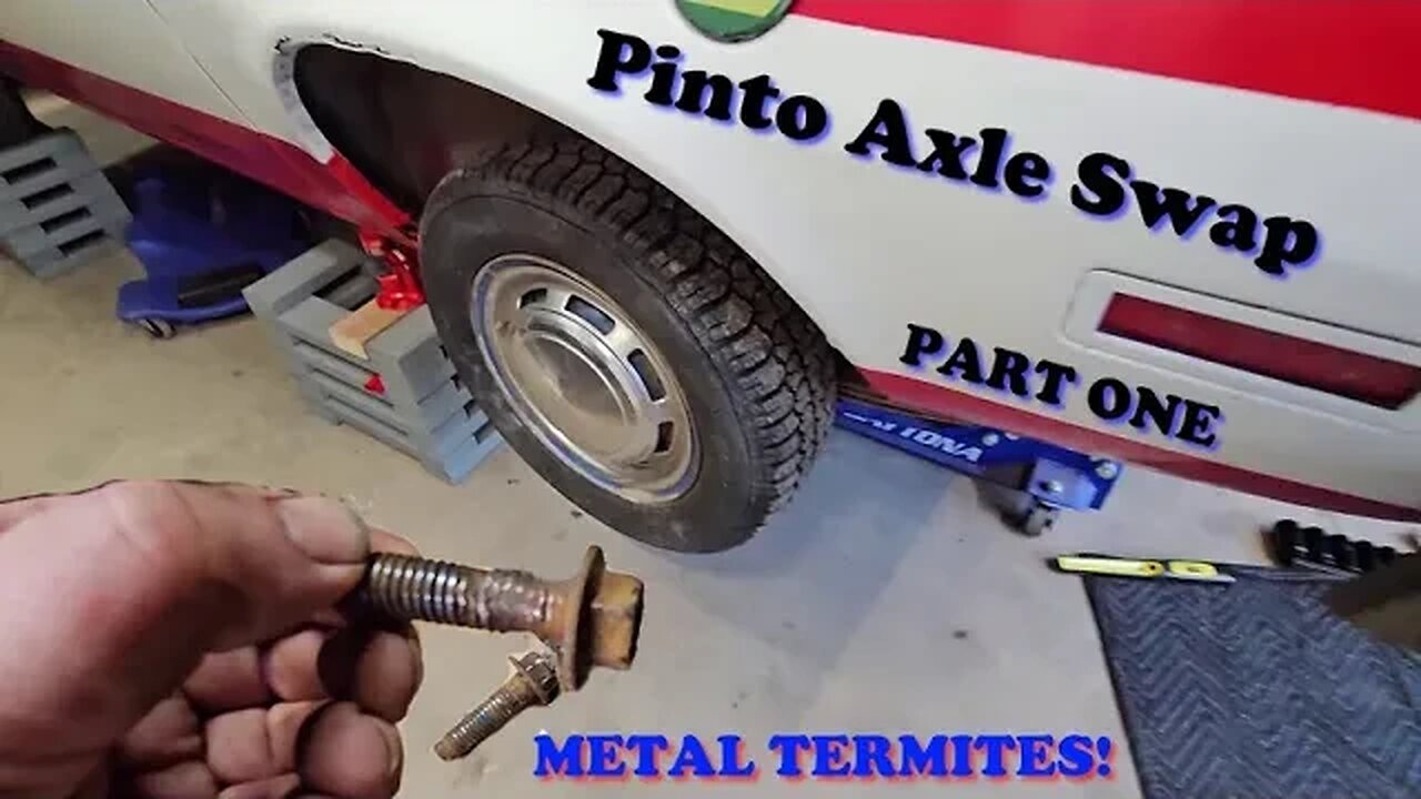 1979 Ford Pinto Axle Swap Part 1