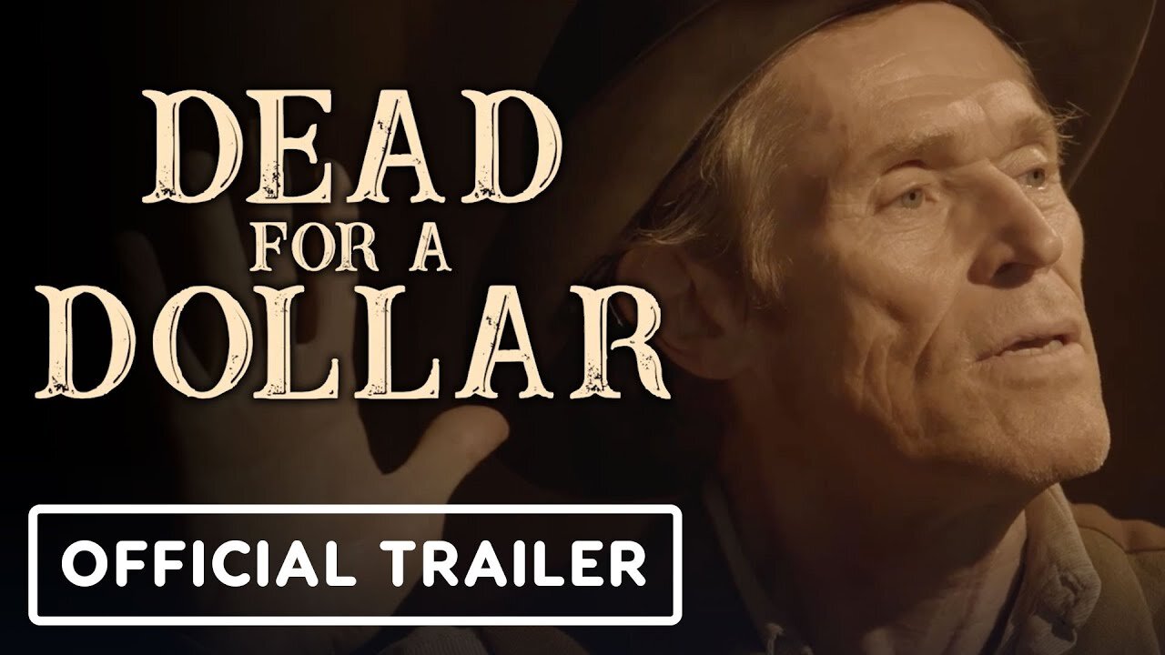 Dead For A Dollar - Official Trailer