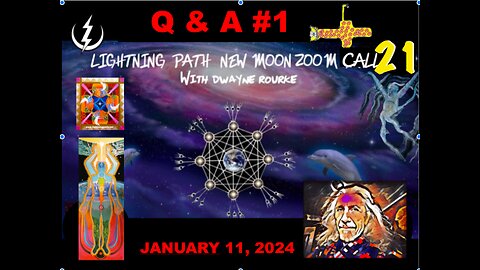 LIGHTNING PATH NEW MOON ZOOM CALL #21