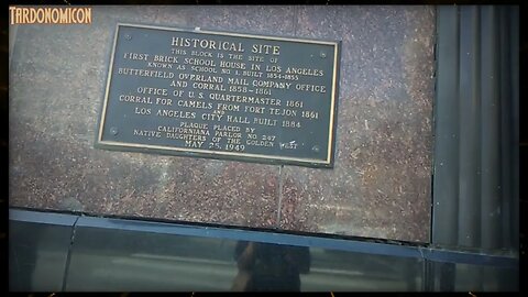 2022 07 23 3 downtown Los Angeles historical sites, school post camals