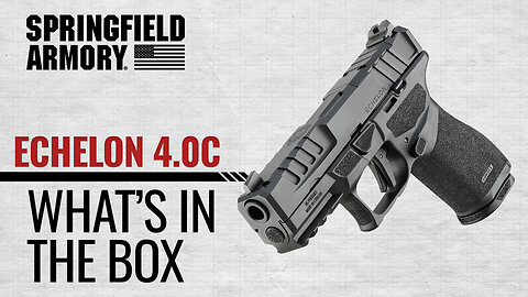 Springfield Echelon 4.0C 9MM | Whats in the Box