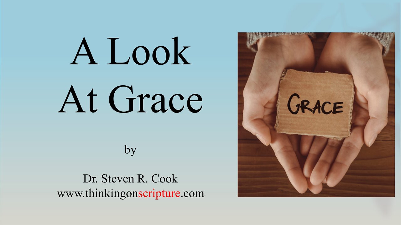 A Look at Grace