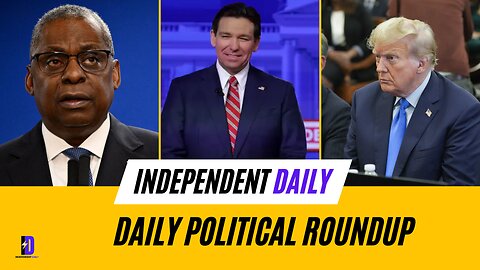 From Bold Moves to Apologies: Biden, Austin, DeSantis & Trump's Trials