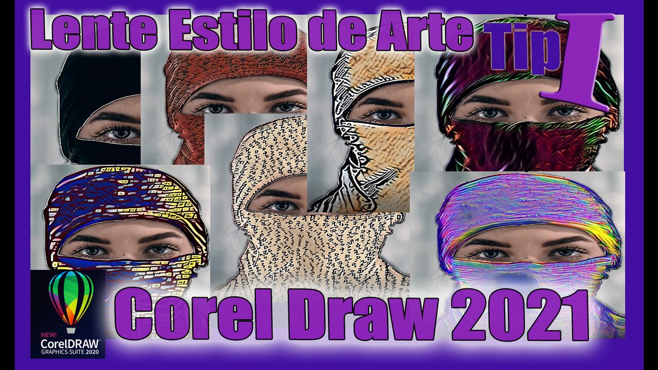 🆕 Nuevo Corel Draw 2021 🔥 Efecto Lente 👉 Efecto de Mapa de Bits 👉 Creativo Estilo de Arte 👌 Tip 1