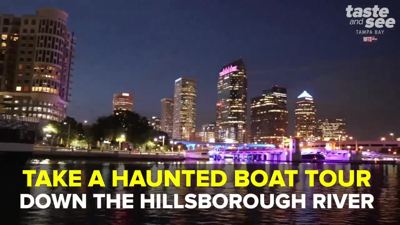 Take a haunted boat tour down Hillsborough River | Taste and See Tampa Bay