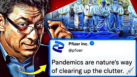 Pfizerin sisäpiiriläinen myöntää, että "pandemia oli väestönvähennyshuijaus".