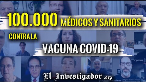 100.000 medical doctors unite against Covid19 vaccine