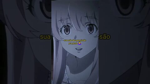 Tenho medo dessa mina 😶 Mirai Nikki dublado