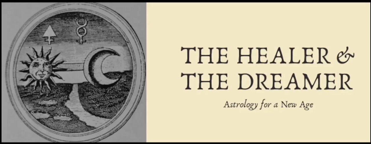 The Healer & The Dreamer Astrology An Introduction To The Work Of Martin Comtois