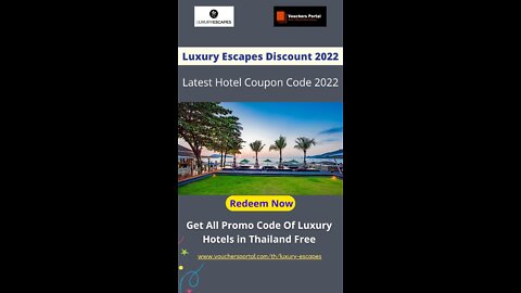 Best Thailand Hotel, Resort Discount Code 2022