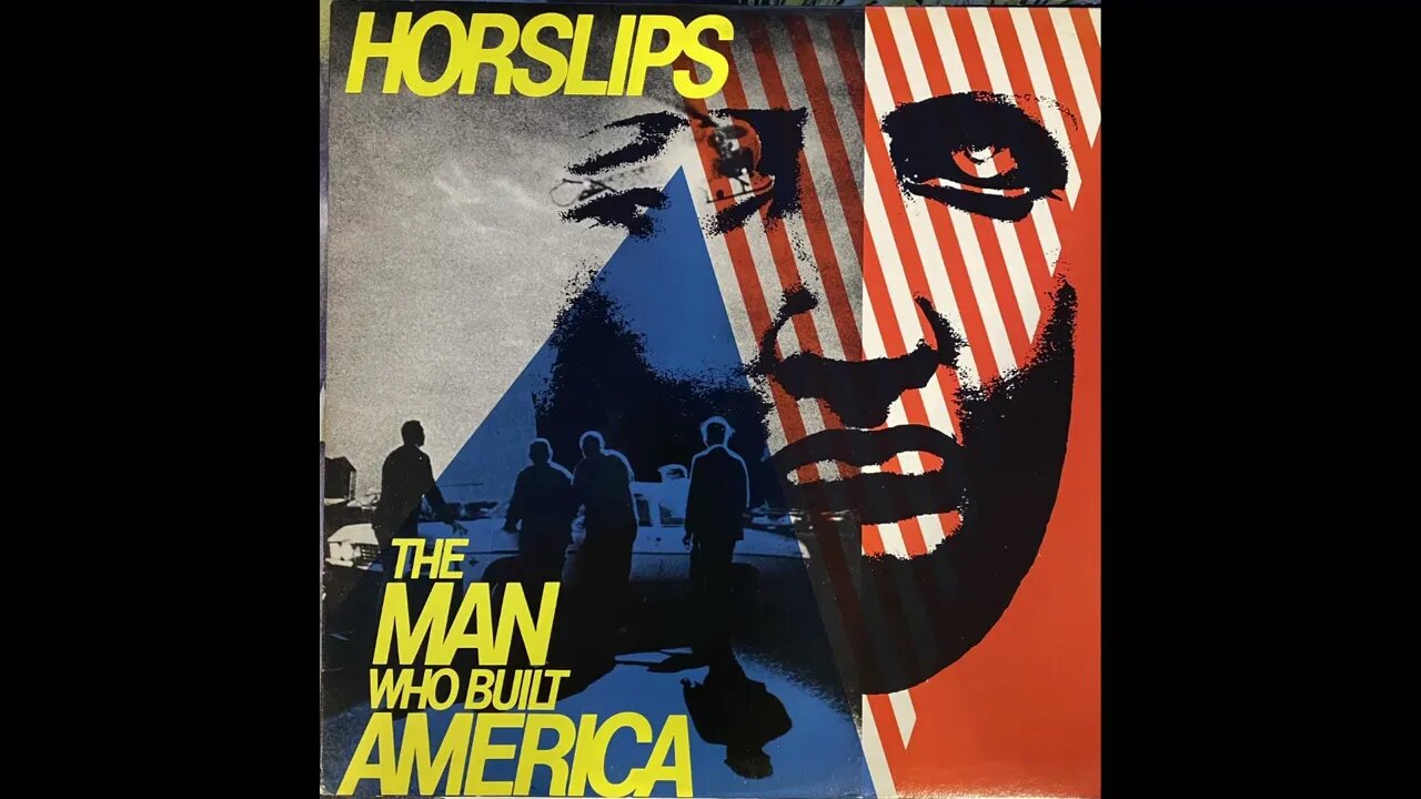 Horslips - The Man Who Built America – Full Album Vinyl Rip (1978)