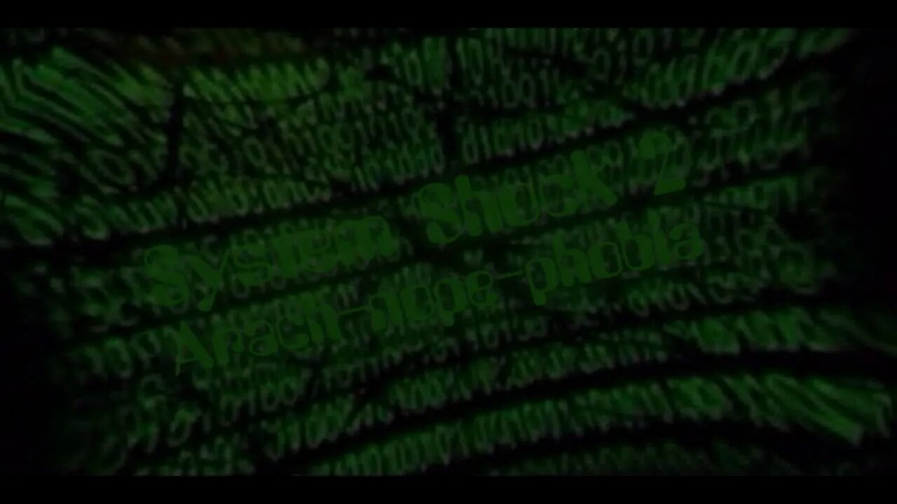 System Shock 2: Arach-nope-phobia