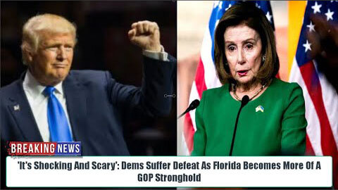 IT'S OVER! DEMS SUFFER DEFEAT AS FLORIDA BECOMES MORE OF A GOP STRONGHOLD: 'IT'S SHOCKING AND SCARY'