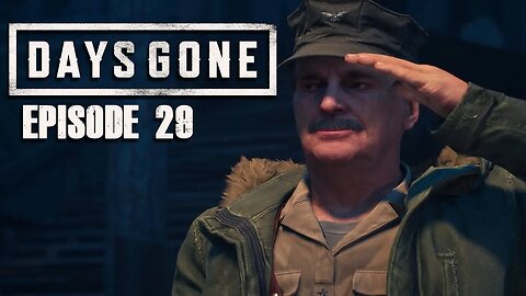 Days Gone | Making Things Difficult for Myself - Ep. 29