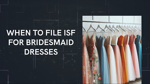 Timing is Everything: When to File an ISF for Bridesmaid Dresses