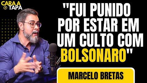 BRETAS FOI PUNIDO POR ESTAR EM EVENTO COM BOLSONARO