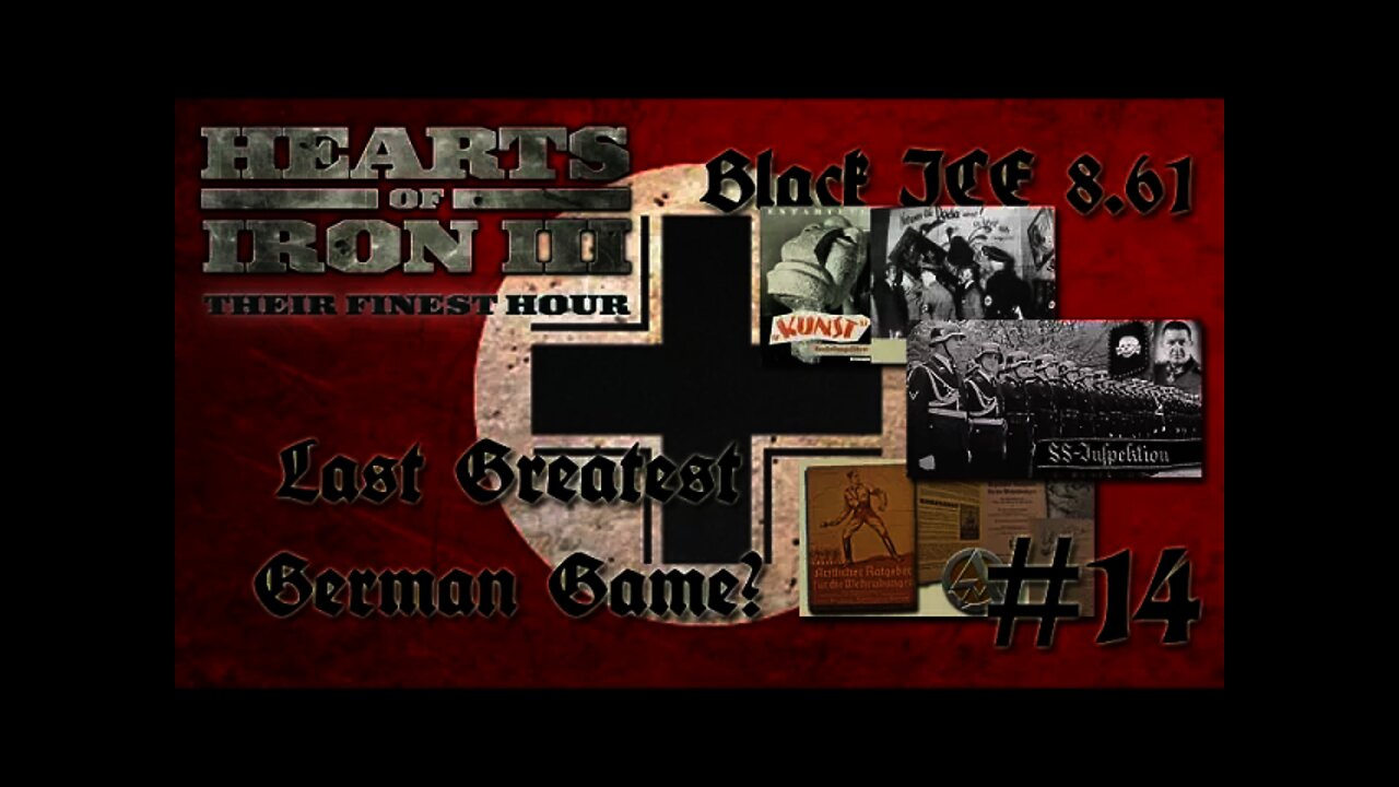 Hearts of Iron 3: Black ICE 8.6 - 14 (Germany) Entartete Kunst(degenerate art) SS-Totenkopfverbände