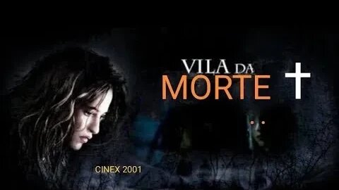 FILME COMPLETO VILA DAS SOMBRAS Filme de Terror Sexta do Medo