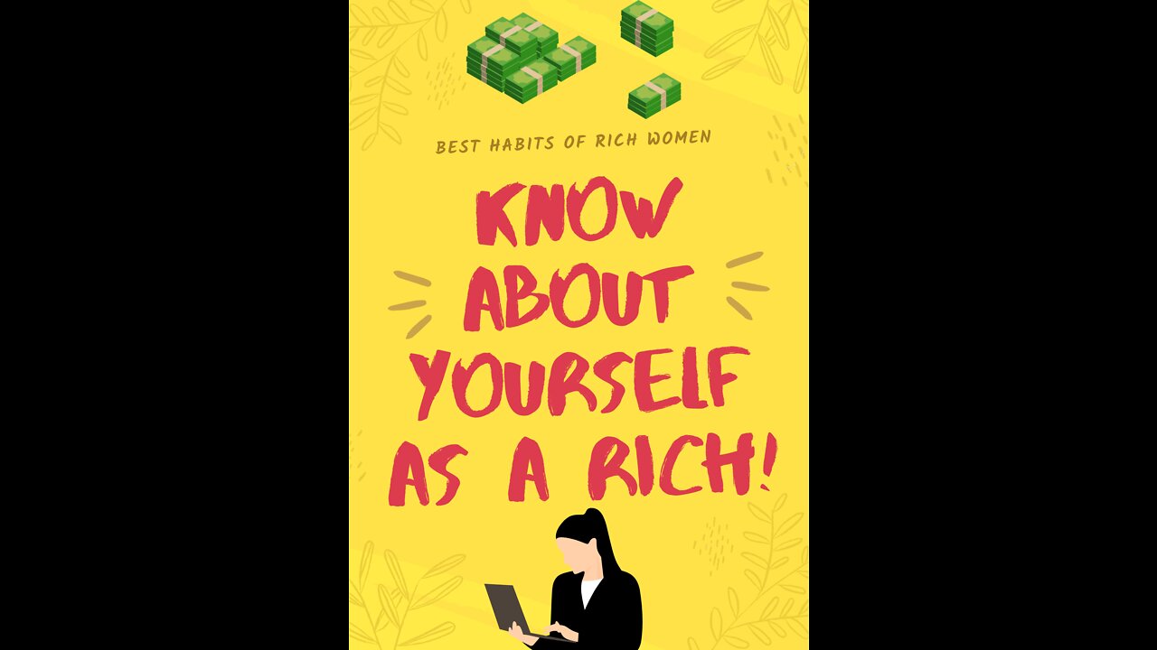 THE BEST HABITS OF WEALTHY AND RICHEST WOMAN!