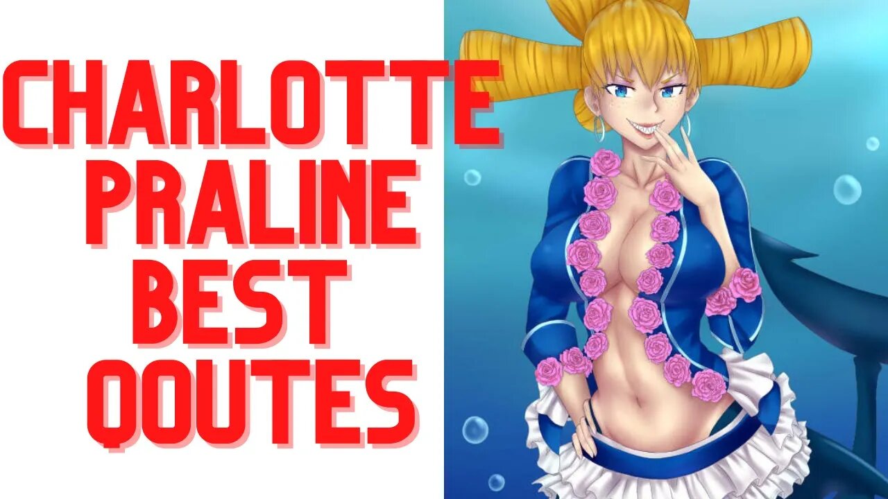 TOP 5 CHARLOTTE PRALINE QOUTES | AMAZING QOUTES