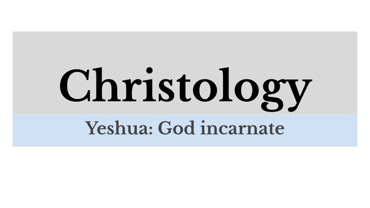 Christology: Lesson 5