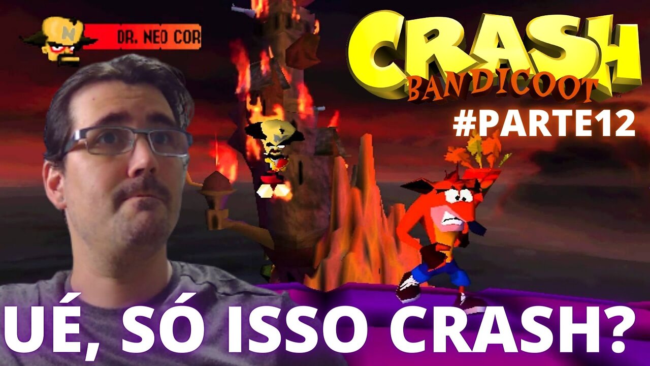 JOGANDO ATÉ ZERAR - CRASH BANDICOOT - PLAYSTATION 1 - #parte12 / ultimo chefe (last boss)