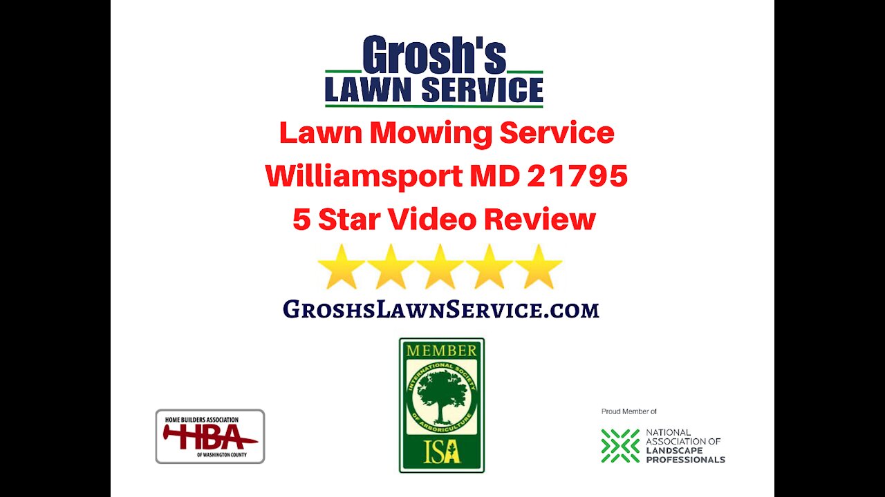 Lawn Mowing Service Williamsport MD Review Video 5 Star