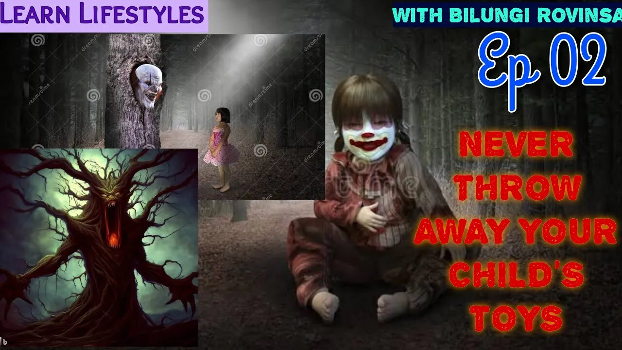 Learn Lifestyles Episode 2 : Don't Throw Away Your Children's Toy When He Or She Is Seeing You